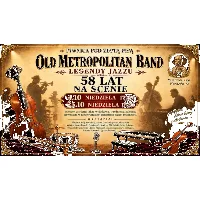 Jubileusz 58-lecia – Old Metropolitan Band