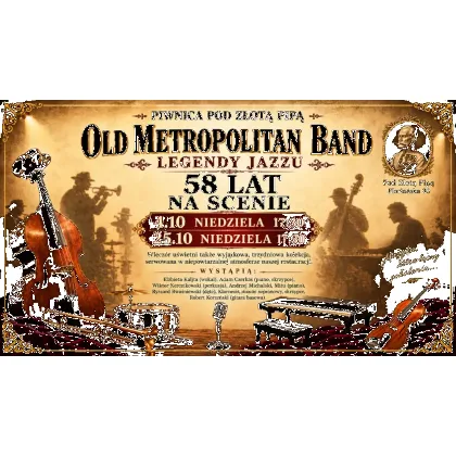 Jubileusz 58-lecia – Old Metropolitan Band
