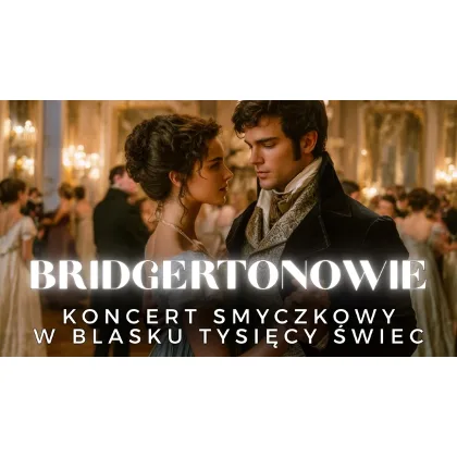 Koncert przy świecach – Bridgertonowie